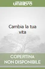 Cambia la tua vita Sconto
