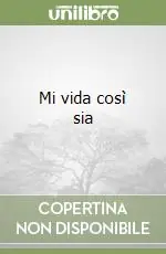 Promozione Mi vida così sia