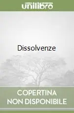 Dissolvenze Quantità Limitata
