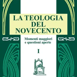 La teologia del Novecento. Momenti maggiori e questioni aperte Direttamente Dal Produttore