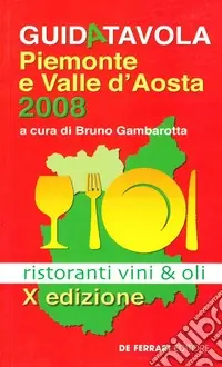 A Buon Prezzo Guidatavola Piemonte e Valle d‘Aosta 2008