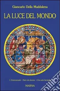 Offerta Speciale La luce del mondo
