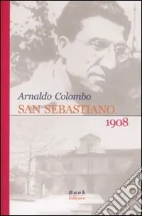 Offerta Del Giorno San Sebastiano 1908