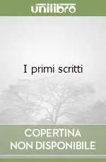 I primi scritti Promozione Esclusiva