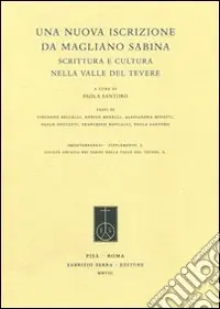 Una nuova iscrizione da Magliano Sabina. Scrittura e cultura nella valle del Tevere Offerta Del Giorno