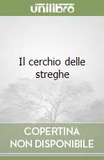 Il cerchio delle streghe A Buon Prezzo