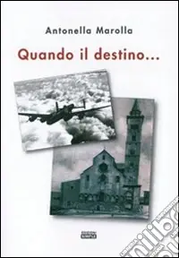 Quando il destino... Nuova Collezione