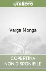 Varga Monga Direttamente Dal Produttore