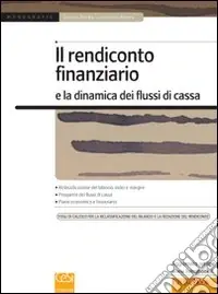 Prezzo Basso Il rendiconto finanziario e la dinamica dei flussi di cassa