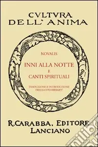 Prezzo Scontato Inni alla notte e canti spirituali