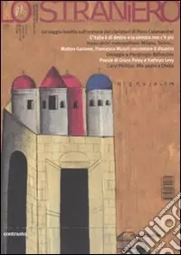 Lo straniero. Ediz. illustrata. Vol. 96 Offerta Lampo
