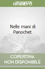 Nelle mani di Panochet Acquista Ora