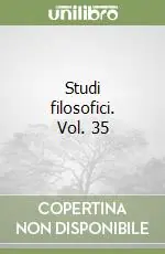 Studi filosofici. Vol. 35 Prezzo Basso
