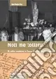 Di Tendenza Noli me tollere. Il culto mariano a Sorso fra storia e leggenda
