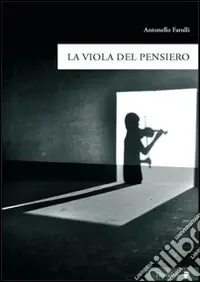 Spedito Oggi La viola del pensiero