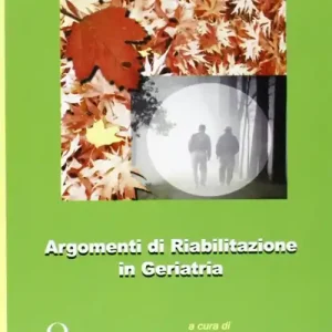 Sconto Argomenti riabilitazione geriatria