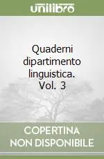 Offerta Limitata Quaderni dipartimento linguistica. Vol. 3