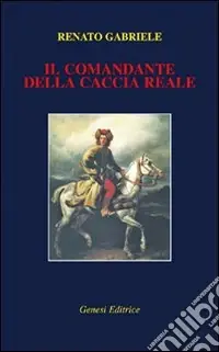 Il comandante della caccia reale Sconto