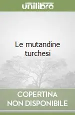 Le mutandine turchesi Ultima Occasione