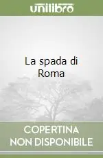 La spada di Roma Bestseller