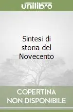 Sintesi di storia del Novecento Economico