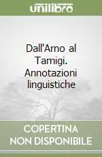 Must-Have Dall‘Arno al Tamigi. Annotazioni linguistiche