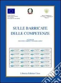 Prezzo Basso Sulle barricate delle competenze