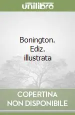 Sconto Bonington. Ediz. illustrata
