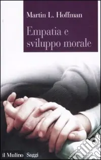 Prezzo Di Fabbrica Empatia e sviluppo morale