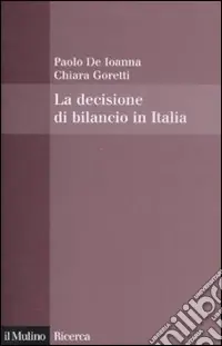 Non Perdere La decisione di bilancio in Italia