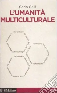Occasione Imperdibile L‘umanità multiculturale