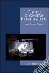 Prezzo Conveniente Teatrino clandestino. Progetto Milgram. Con DVD