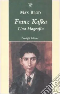 Novità Franz Kafka. Una biografia