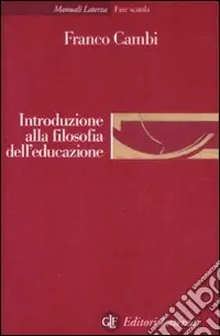 Introduzione alla filosofia dell‘educazione Compra Oggi Stesso