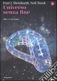 Compra Online Universo senza fine. Oltre il big bang
