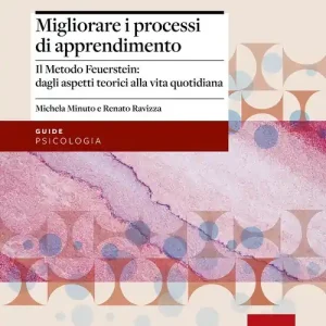 Prezzo Di Fabbrica Migliorare i processi di apprendimento. Il metodo Feuerstein dagli aspetti teorici alla vita quotidiana