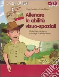 Allenare le abilità visuo-spaziali. 10 giochi per migliorare le strategie di apprendimento. Kit. Con CD-ROM Prezzo Basso
