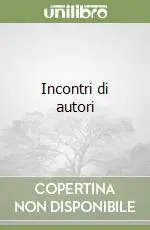 Incontri di autori Offerta Lampo