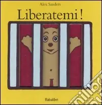 Offerta Del Giorno Liberatemi. Ediz. illustrata