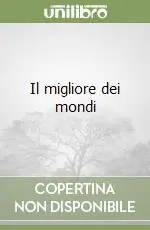 Acquista Ora Il migliore dei mondi