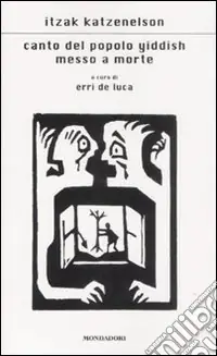 Canto del popolo yiddish messo a morte Ordina Subito