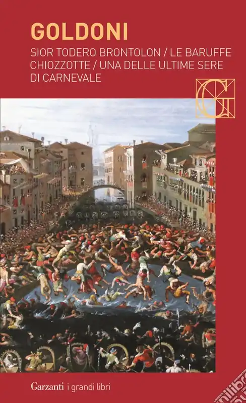 Sior Todero brontolon-Le baruffe chiozzotte-Una delle ultime sere di carnevale Offerta Del Giorno