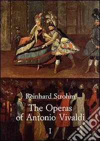 Offerta Limitata The operas of Antonio Vivaldi