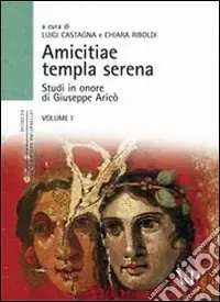 Amicitiae templa serena. Studi in onore di Giuseppe Aricò Professionale