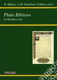 Plato ethicus. La filosofia è vita Economico