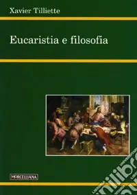Eucaristia e filosofia Ordina Subito