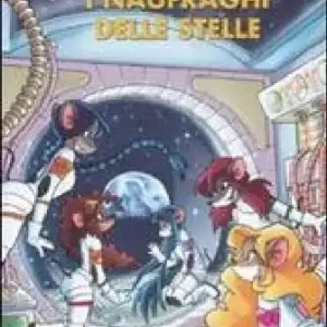 Offerta Del Giorno I naufraghi delle stelle. Ediz. illustrata