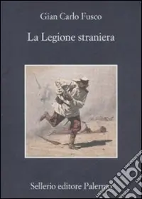 Nuovo Arrivo La legione straniera