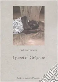 Compra Online I pazzi di Grégoire