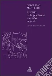 Occasione Imperdibile Tractato de la pestilentia. Tractatus de peste